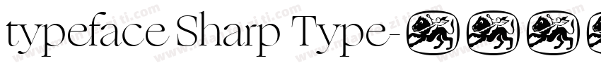 typeface Sharp Type字体转换